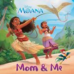 Mom & Me (Disney Princess) (Pictureback)