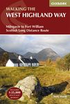 Walking the West Highland Way: Milngavie to Fort William Scottish Long Distance Route