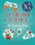 Computer Science for Curious Kids: 