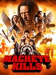 Machete Kills