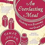 An Everlasting Meal: Cooking with E