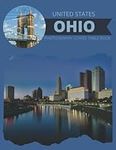 United States Ohio Photography Coffee Table Book: Cool Pictures That Create An Idea For You About a Nice Area In The USA,Buildings style,Cultural And ... All Travels, Hiking,Tourism and Photos Lovers