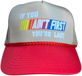 If You Ain't First You're Last Hat Snapback Trucker Hat for Men or Women, Vintage Fit with Funny Novelty Graphic, Custom Mesh Hat Green/Beige