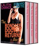 The Bondage Doctor Returns Box Set: Medical BDSM Anthology