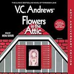 Flowers in the Attic: 40th Annivers