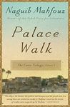 Palace Walk: The Cairo Trilogy, Volume 1