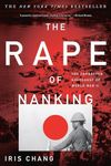 The Rape of Nanking: The Forgotten 