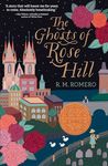 The Ghosts of Rose Hill