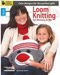 Leisure Arts Loom Knitting for Momm