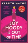 Joy Moody is Out of Time