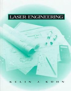 Laser Engineering