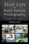 Shot Lists for Real Estate Photography: What to shoot, and why