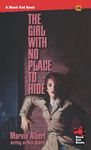 The Girl With No Place to Hide