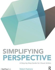 Simplifying Perspective: A Step-by-Step Guide for Visual Artists