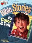 Bible Stories To Color And Tell Age 6-8