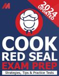 Red Seal Cook Exam Preparation Book - Practice Test, Exam Strategies and Tips