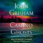 Camino Ghosts: A Novel (Camino, Book 3)