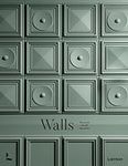 Walls: The Revival of Wall Decorati
