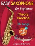 Easy Saxophone for Beginners: Theor