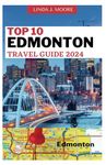 Edmonton Travel Guides