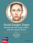 Facial Danger Zones: Staying safe w