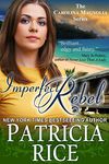 Imperfect Rebel: Carolina Magnolia #2 (Carolina Magnolia Series)