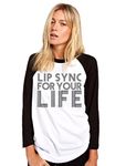 Lip Sync for Your Life - Womens Baseball Top - Drag Queen Race M White/Black