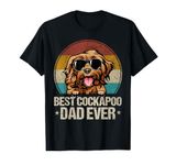 Best Cockapoo Dad Ever Vintage Dog Lover T-Shirt