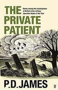 The Private Patient (Inspector Adam Dalgliesh Book 14)