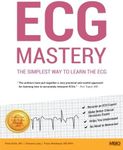 ECG Mastery: The Simplest Way to Le