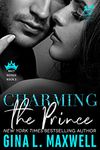 Charming the Prince: A Mistaken Identity and Forbidden Love Romance ~ Racy Royals #2 (Steamy Shots)