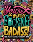 You're a Mother F*cking Badass: Mot