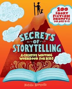 Secrets of Storytelling: A Creative Writing Workbook for Kids