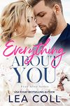 Everything About You: An Enemies to Lovers Brother's Best Friend Small Town Romance (Ever After Book 6)