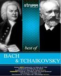 The Best of Bach & Tchaikovsky (Set of 2 CDs)