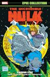 Incredible Hulk Epic Collection: Gr