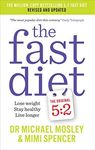 The Fast Diet: Revised and Updated: Lose weight, stay healthy, live longer