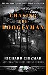 Chasing the Boogeyman: A Novel