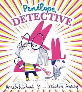 Penélope, detective (Castellano - A PARTIR DE 3 AÑOS - ÁLBUMES - Cubilete)
