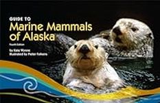 Guide to Marine Mammals of Alaska: 