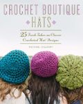 Crochet Boutique: Hats: 25 Fresh Ta