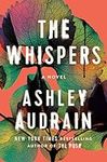 The Whispers: A Novel