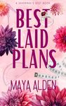 Best Laid Plans: A Billionaire Enemies to Lovers, Revenge Romance (Savannah's Best)