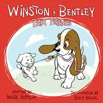 Winston & Bentley: Best Friends: 1