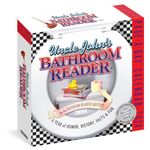 Uncle John’s Bathroom Reader Page-A-Day Calendar 2024: A Year of Humour, History, Facts, and Fun