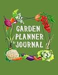 Garden Planner and Journal: The Com