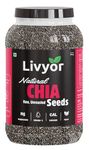 Livyor Raw Chia Seeds - 800g for Eating | Weight Management with Omega-3 | Rich in Calcium | Rich in Protein and Fiber | Pack of 1