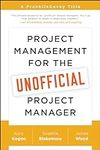 Project Management for the Unoffici