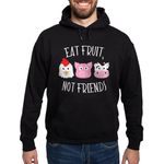 CafePress Eat Fruit, Not Friends Hoodie (Dark) Men's Dark Hooded Sweatshirt Hoodie Black