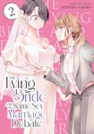 Lying Bride and the Same-Sex Marriage Debate Vol. 2, The